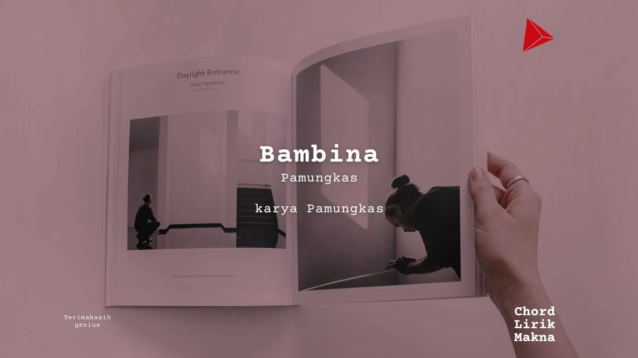 Makna Lagu Bambina  · Pamungkas