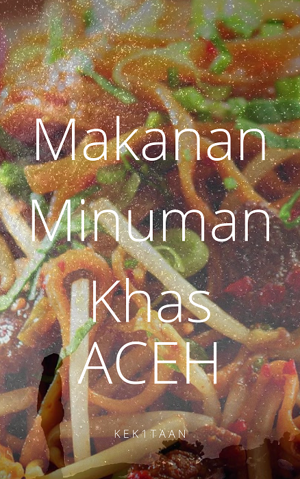 Makanan Minuman Enak Makanan Khas Minuman Tradisional Aceh