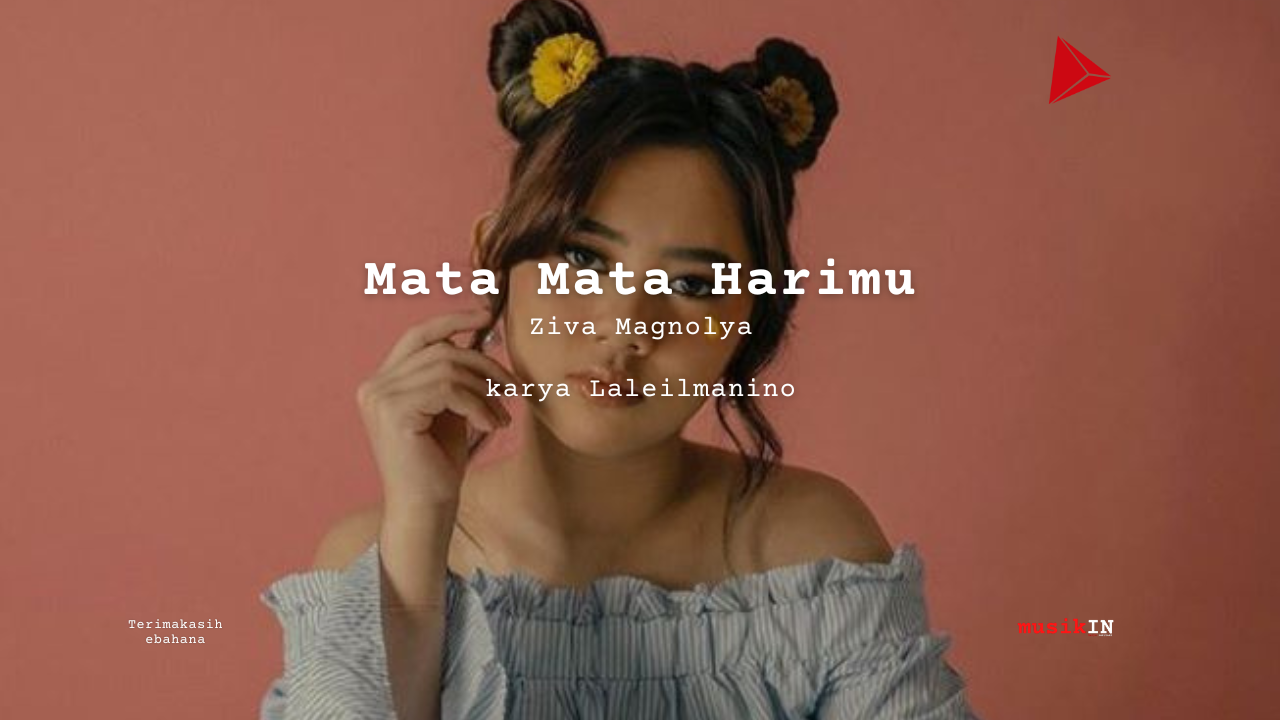 Chord Mata Mata Harimu | Ziva Magnolya (G)