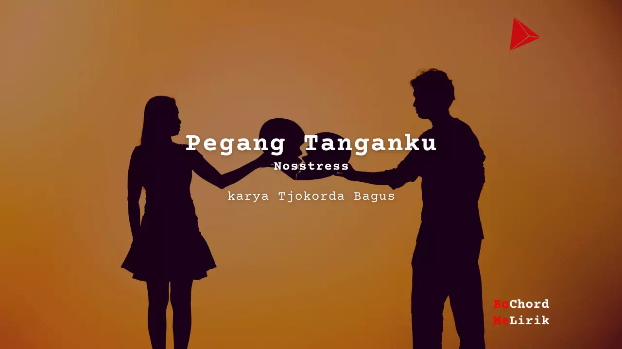Bo Chord Pegang Tanganku | Nosstress (A)