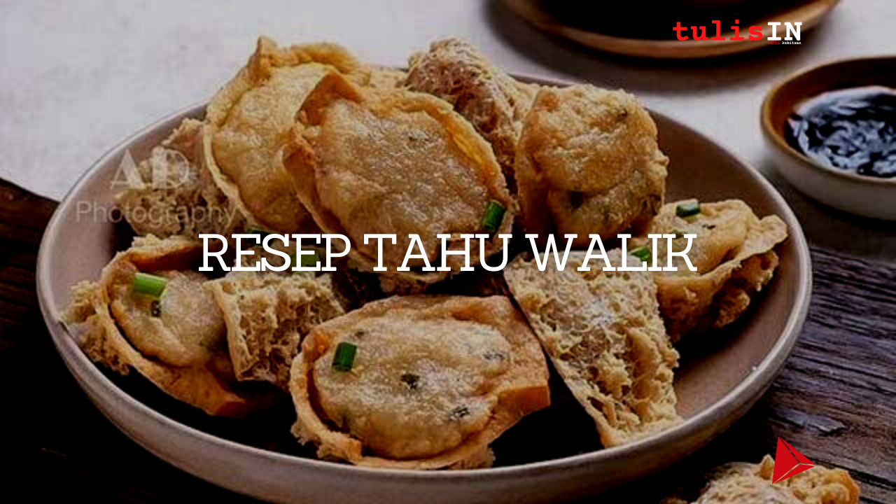 Resep Tahu Walik