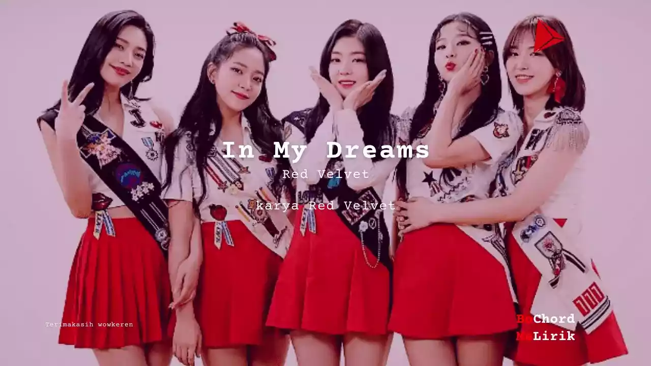 Me Lirik In My Dreams | Red Velvet