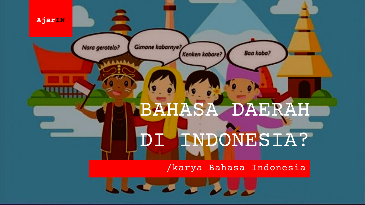 Bahasa Daerah Di Indonesia?