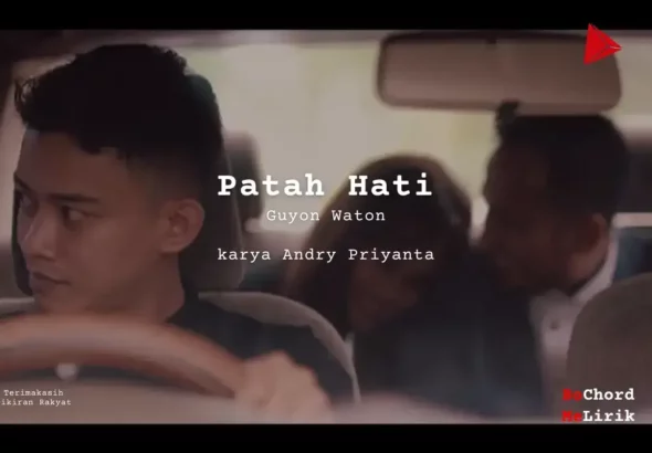 Patah Hati Guyon Waton Karya Andry Priyanta Me Lirik Lagu Bo Chord Ulasan Makna Lagu C D E F G A B-1