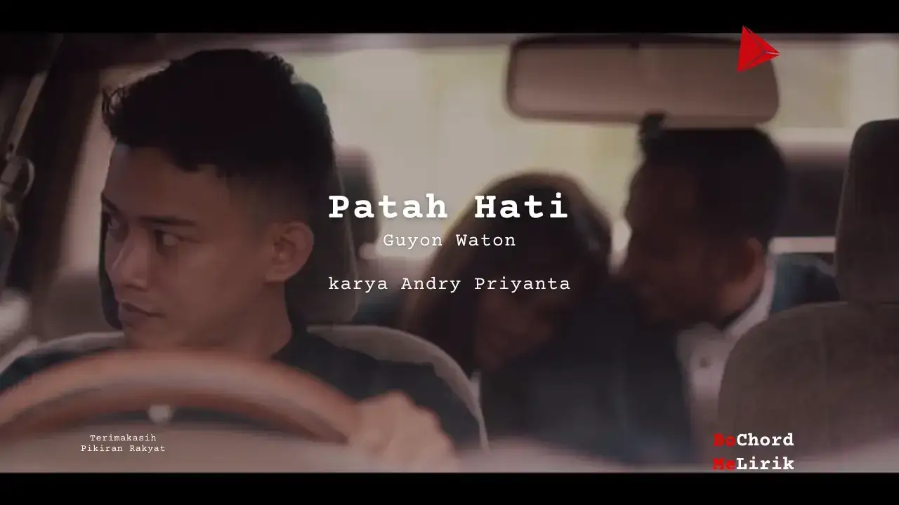 Bo Chord Patah Hati | Guyon Waton (E)