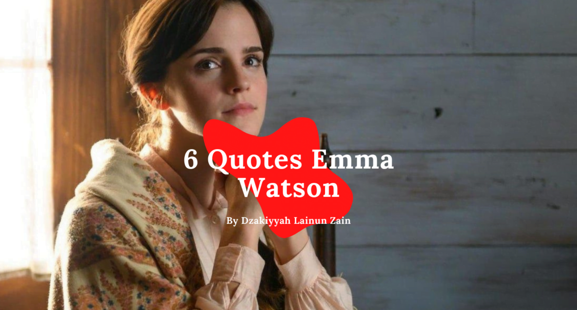 6 Quotes Emma Watson