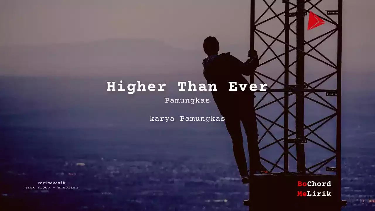 Chord Higher Than Ever | Pamungkas (B)