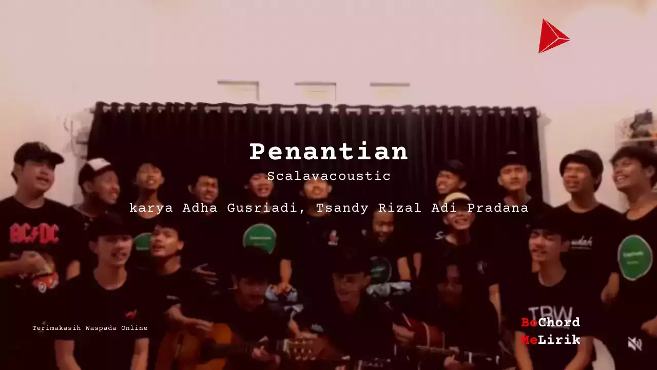 Bo Chord Penantian | Scalavacoustic – Makna lagu