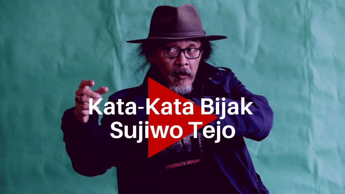 Kata-Kata Bijak Sujiwo Tejo