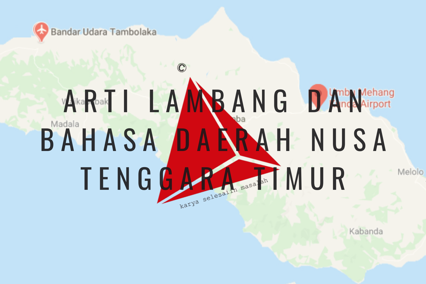 Arti Lambang dan Bahasa Daerah Nusa Tenggara Timur