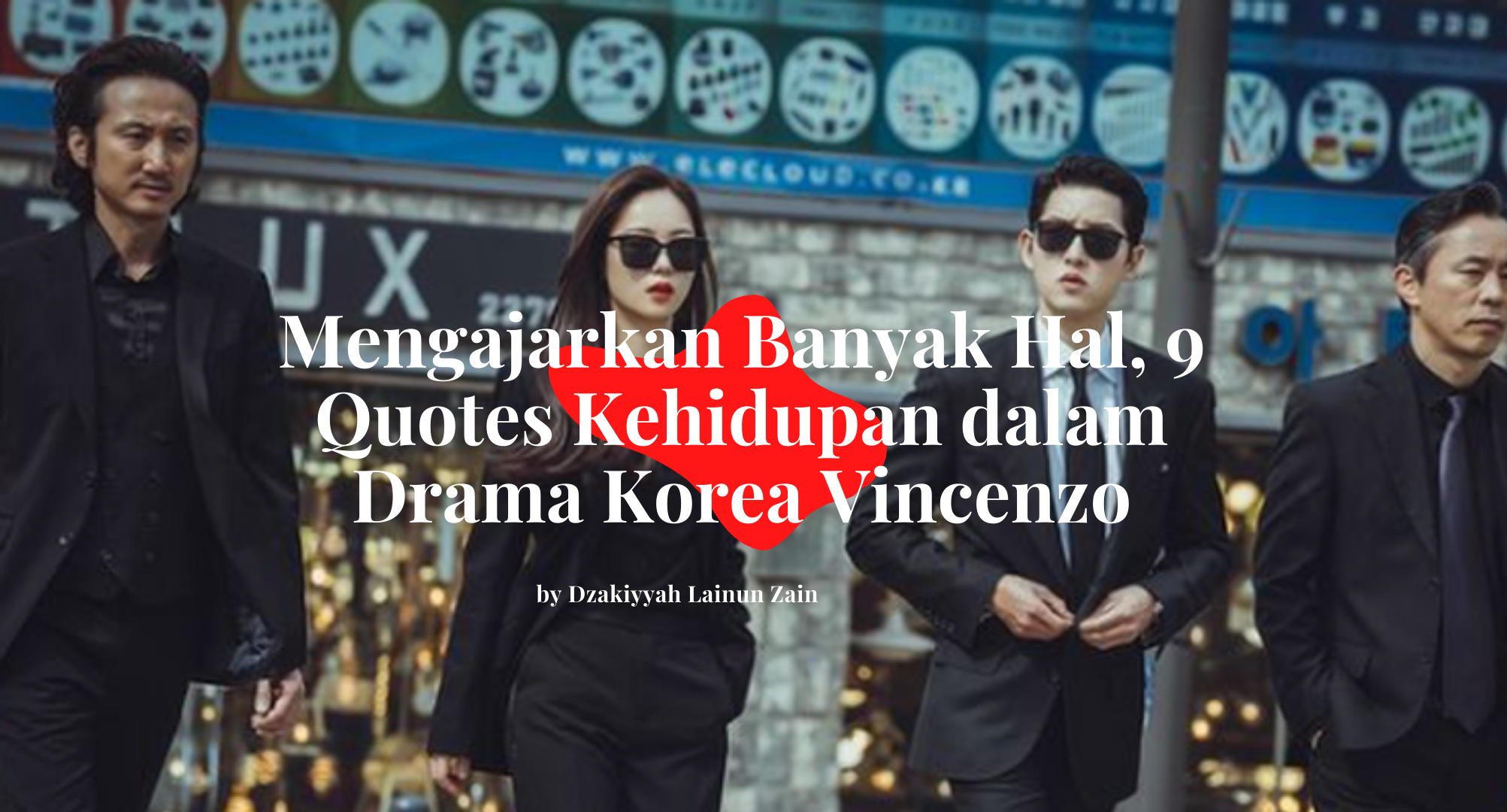 Mengajarkan Banyak Hal, 9 Quotes Kehidupan dalam Drama Korea Vincenzo