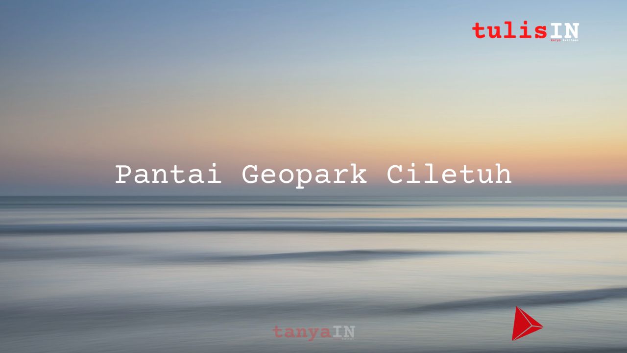 Pantai Geopark Ciletuh