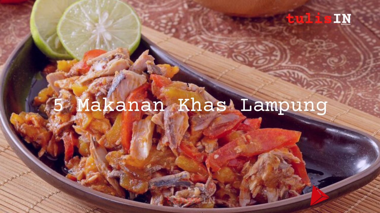 5 Makanan Khas Lampung