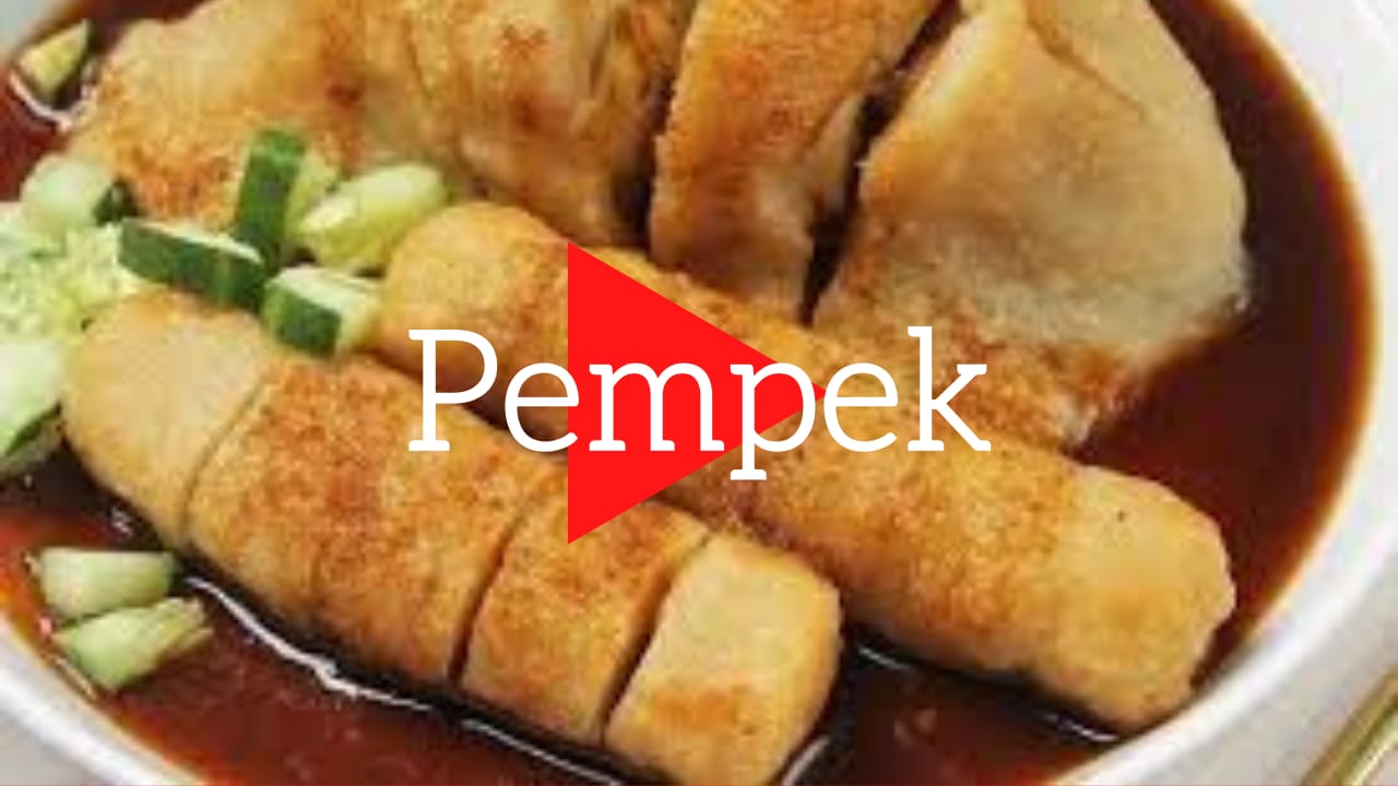 Pempek, Makanan Khas Palembang