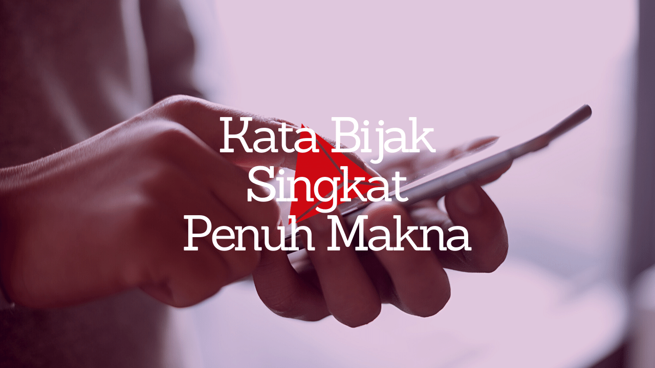 Ga Mau Panjang Kata Bijak Singkat Penuh Makna Menulis Dapat Uang Hot