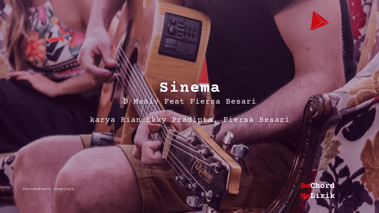 Bo Chord Sinema | D Masiv feat Fiersa Besari (C)