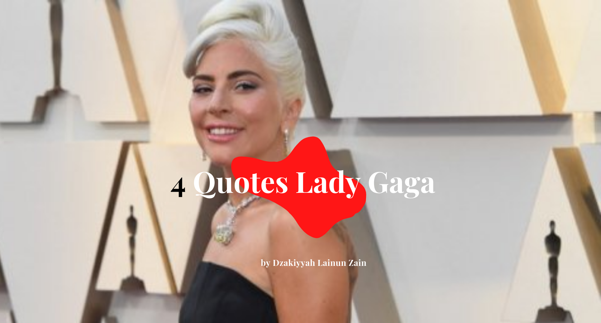 9 Quotes Lady Gaga