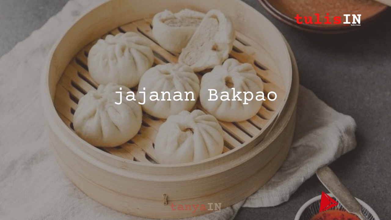 Jajanan Asal Tiongkok “Bakpao”