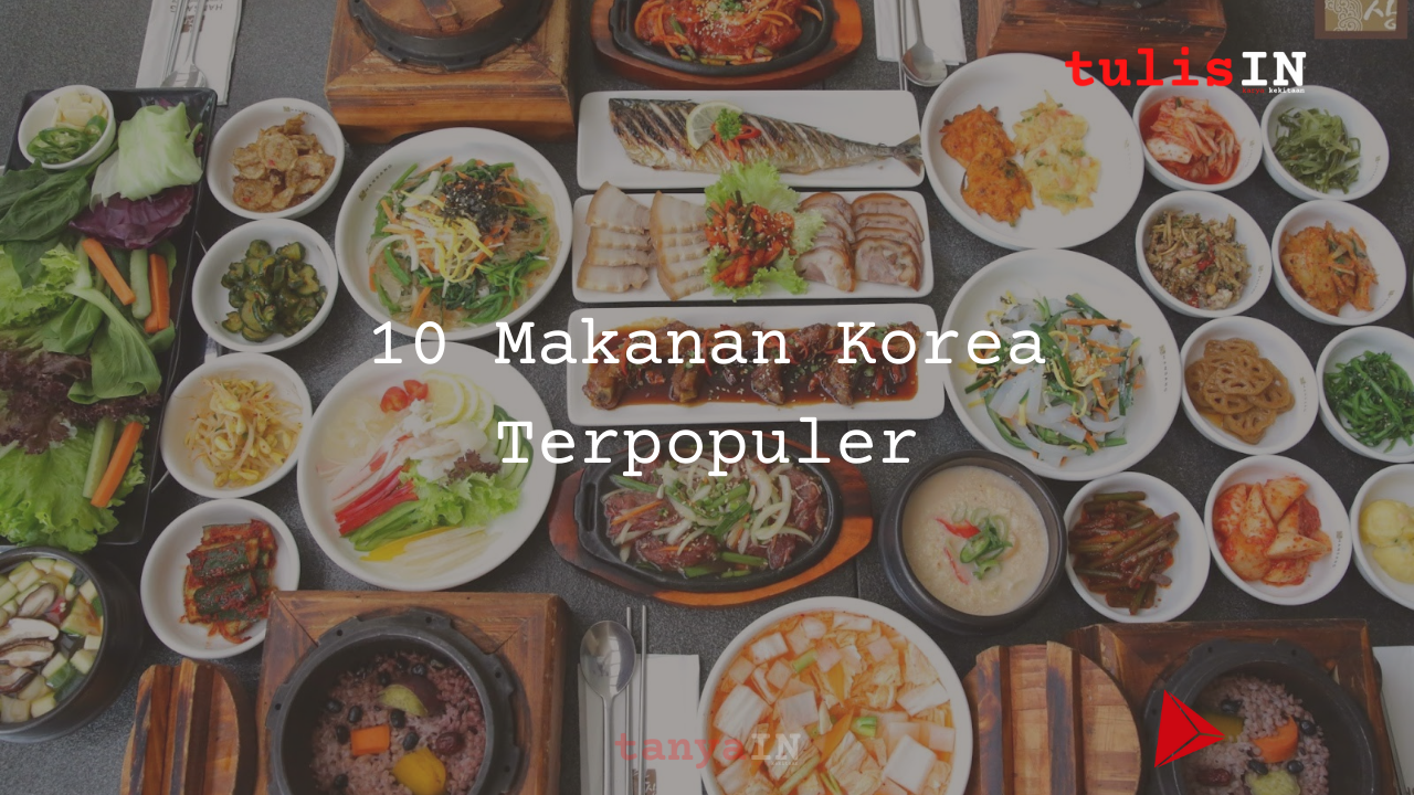 10 Makanan Korea Terpopuler