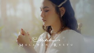 Makna dari lirikan lagu Melawan Restu