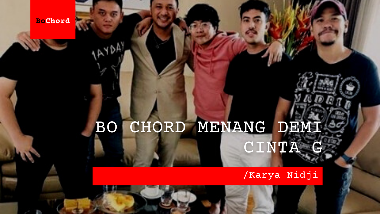 Bo Chord Menang Demi Cinta | Nidji G