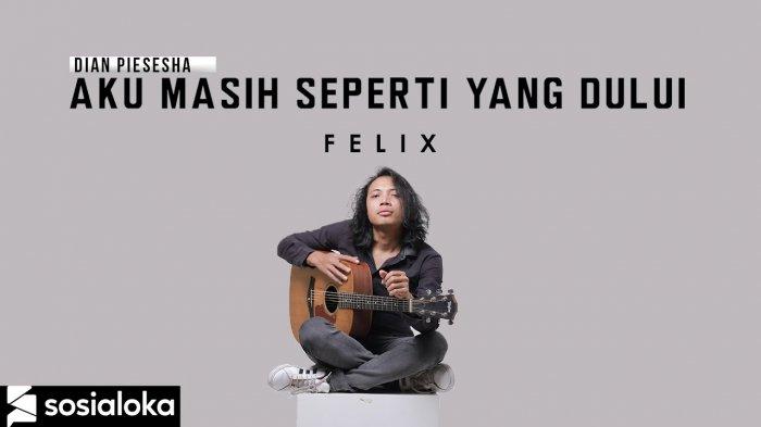 Bo Chord Lagu Aku Masih Seperti Yang Dulu (Cover Dian Piesesha) | Felix Irwan B