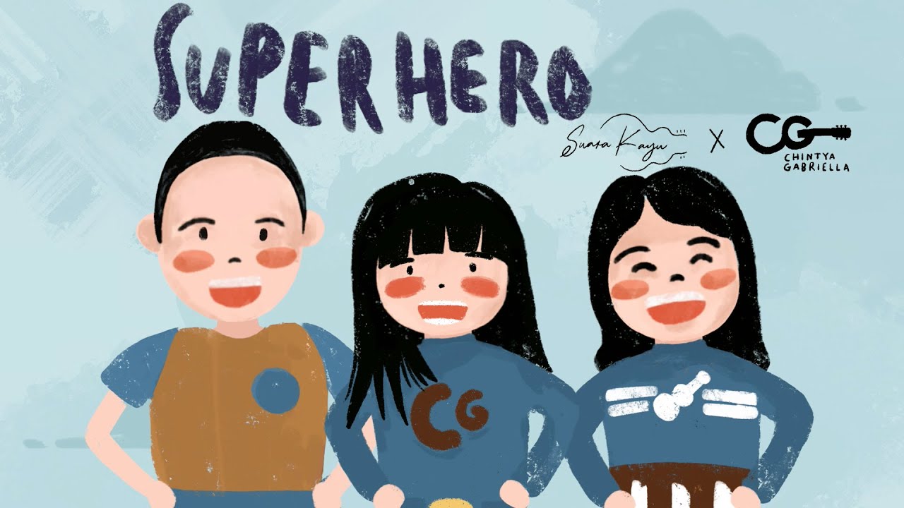 Bo Chord Lagu Superhero | Suara Kayu feat. Chintya Gabriella B