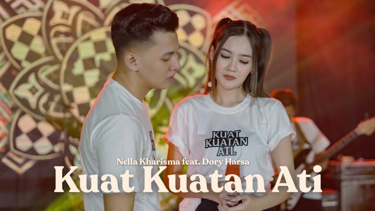 Me Lirik Lagu Kuat-Kuatan Ati | Nella Kharisma feat. Dory Harsa
