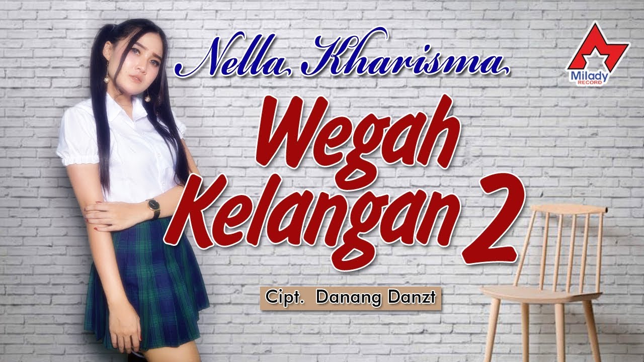 Bo Chord Wegah Kelangan 2 | Nella Kharisma (B)