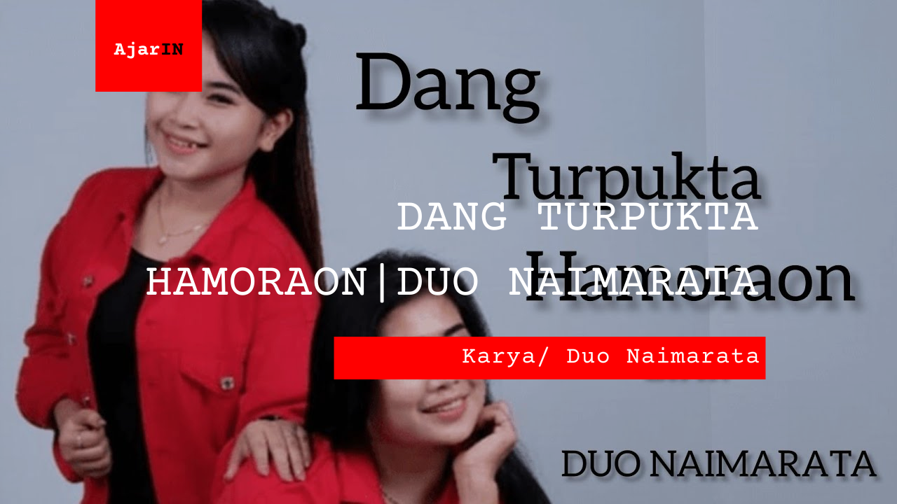 Dang Turpukta Hamoraon | Duo Naimarata D