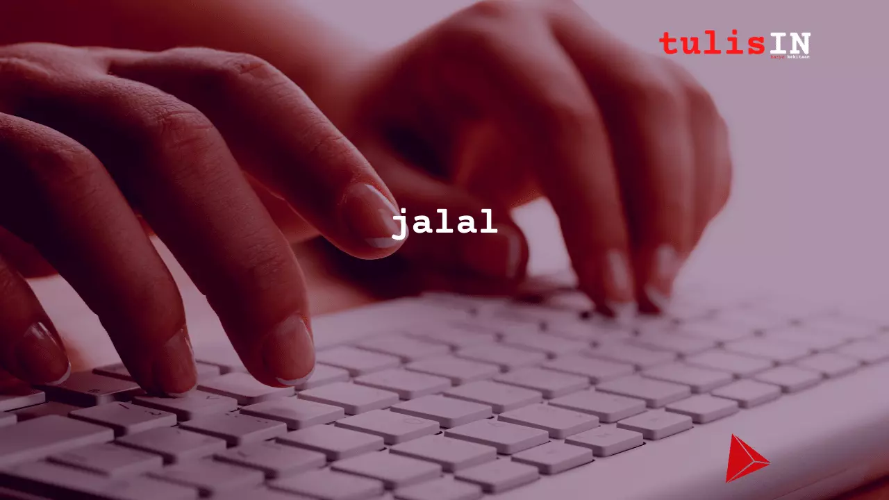 jalal | tulisIN | November 2021