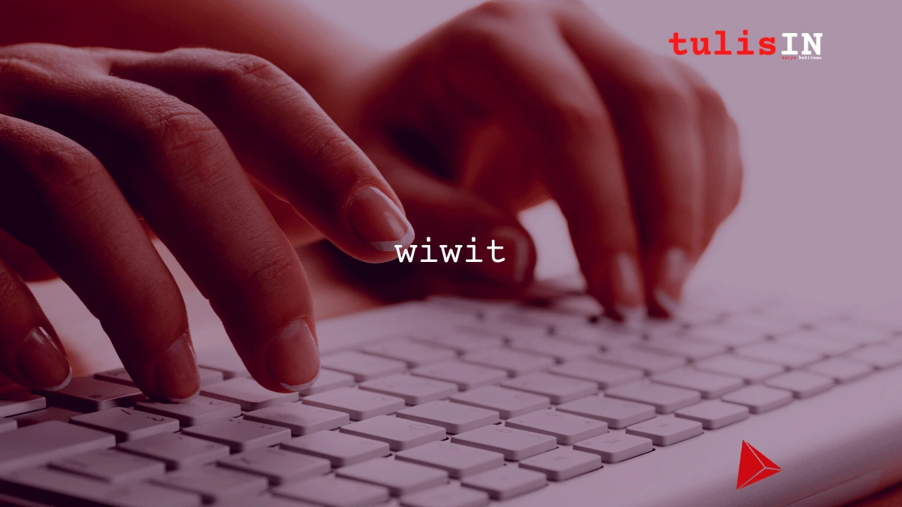 wiwit | tulisIN