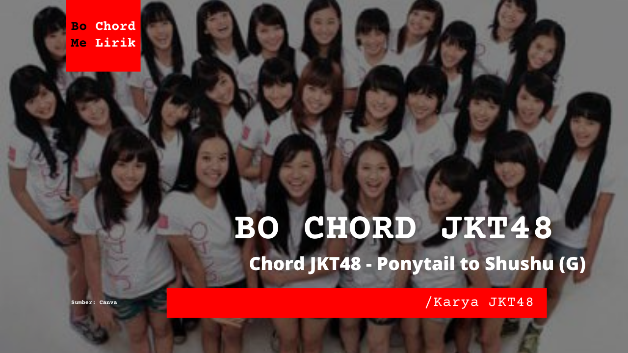 Bo Chord Ponytail to Shushu | JKT48 (G)