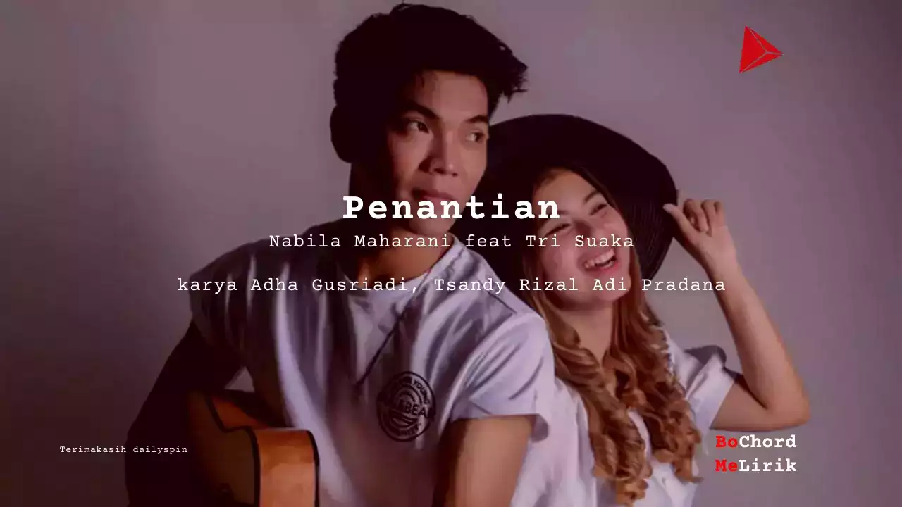 Bo Chord Penantian | Nabila Maharani feat Tri Suaka (E)