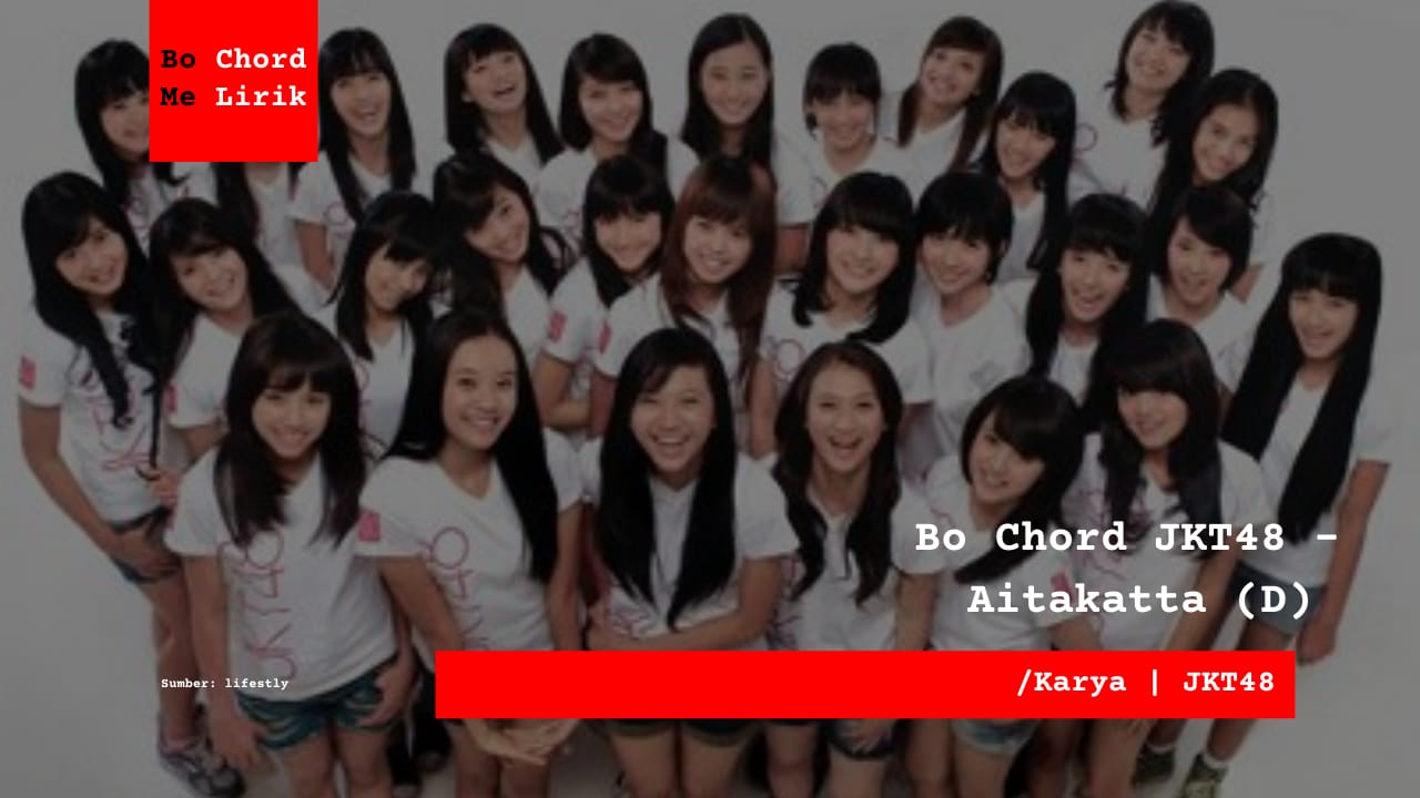 Bo Chord Aitakatta | JKT48 (D)