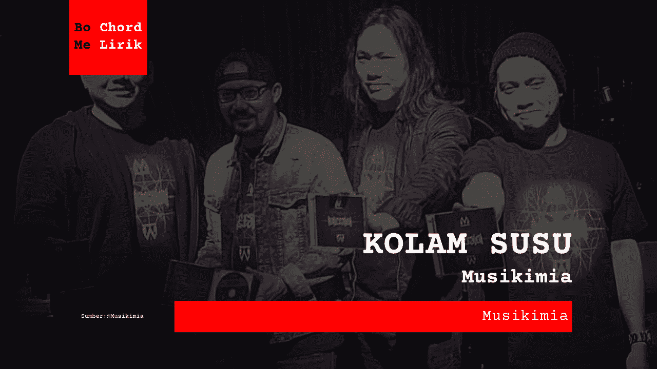 Bo Chord Kolam Susu | Musikimia (E)