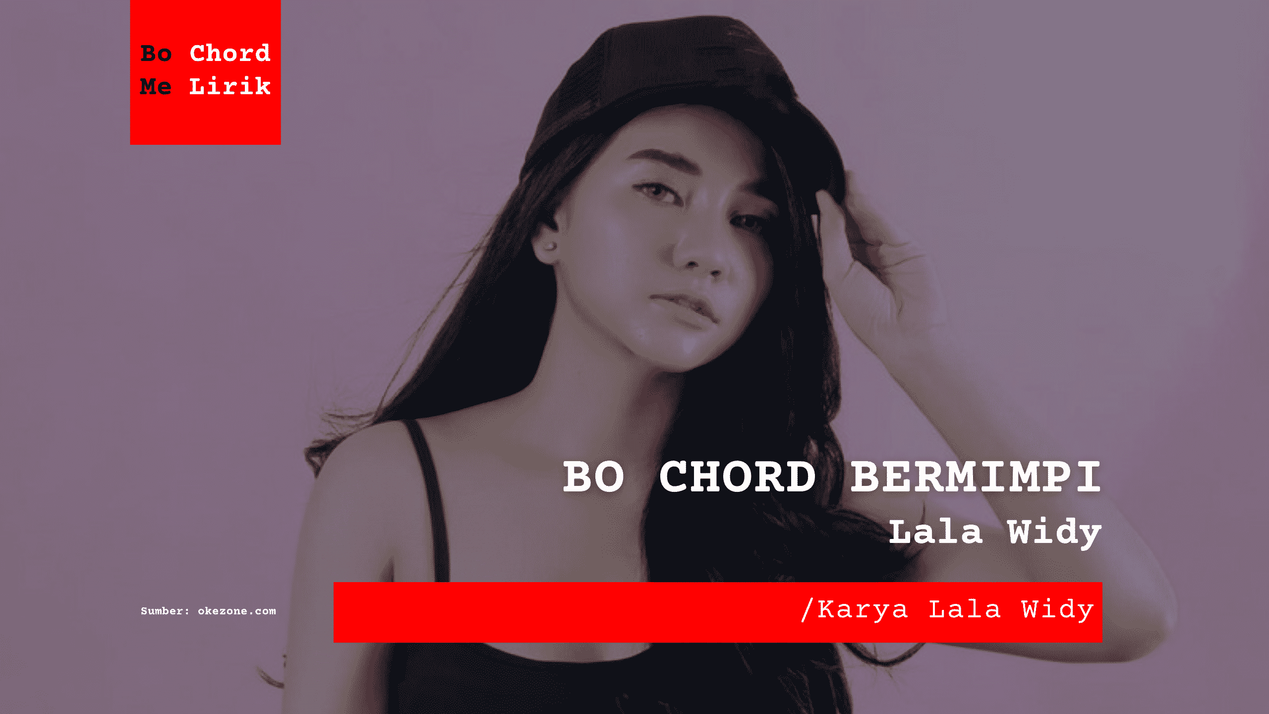 Bo Chord Bermimpi | Lala Widy (B)