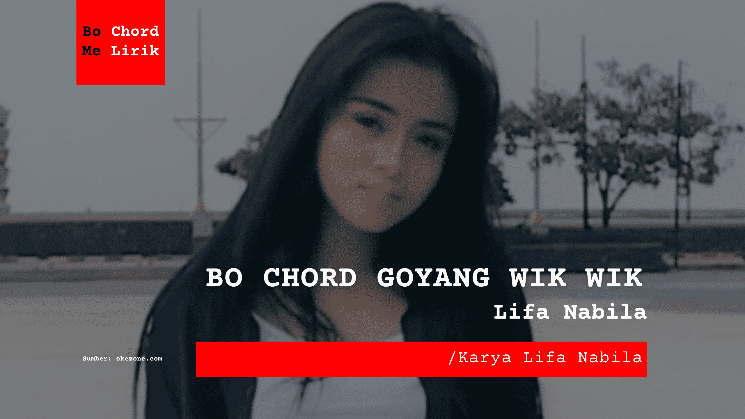 Bo Chord Goyang Wik Wik | Lifa Nabila (G)