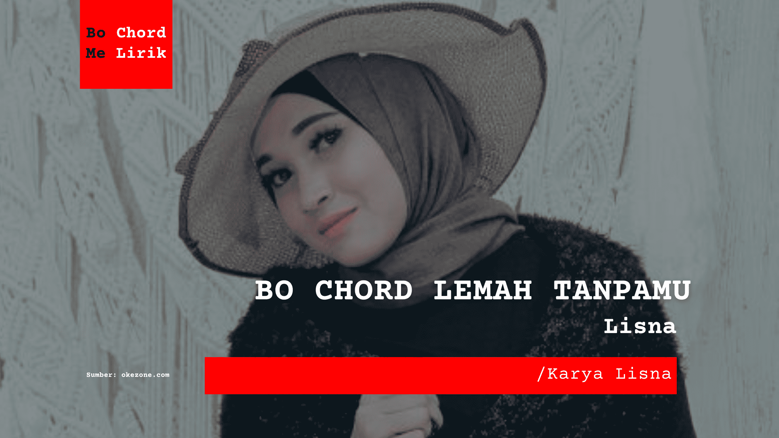 Bo Chord Lemah Tanpamu | Lisna (B)