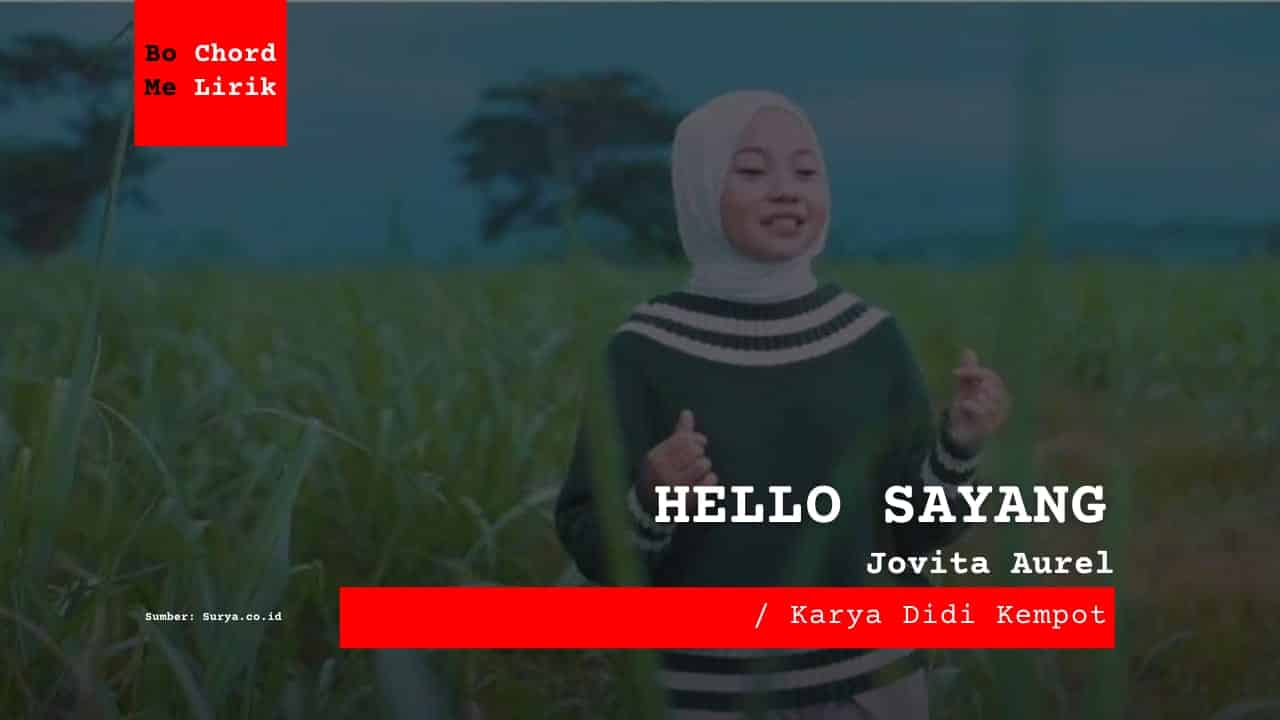 Bo Chord Hello Sayang | Jovita Aurel (E)