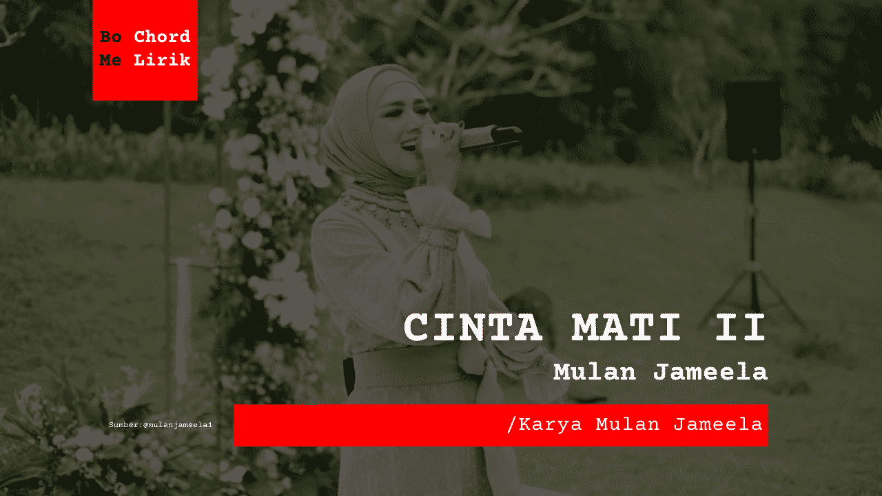 Bo Chord Cinta Mati II | Mulan Jameela Feat Mitha The Virgin (C)