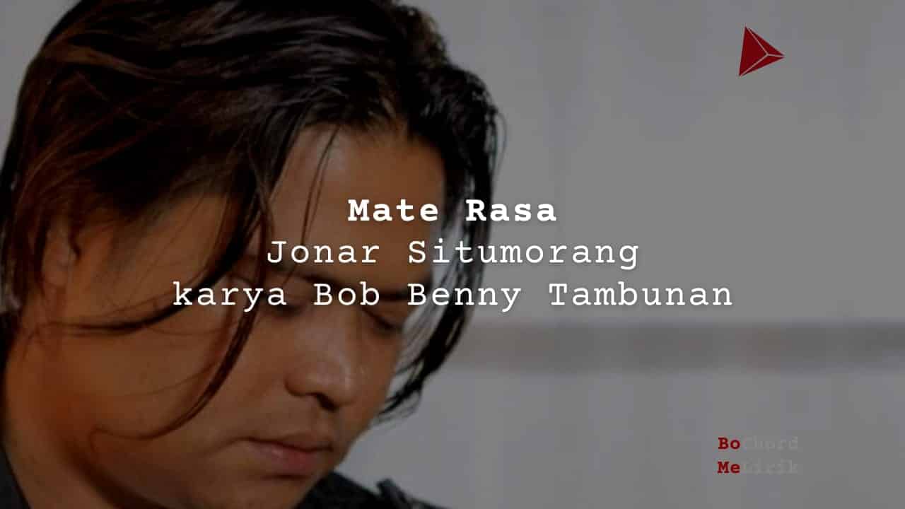 Bo Chord Mate Rasa | Jonar Situmorang (A)