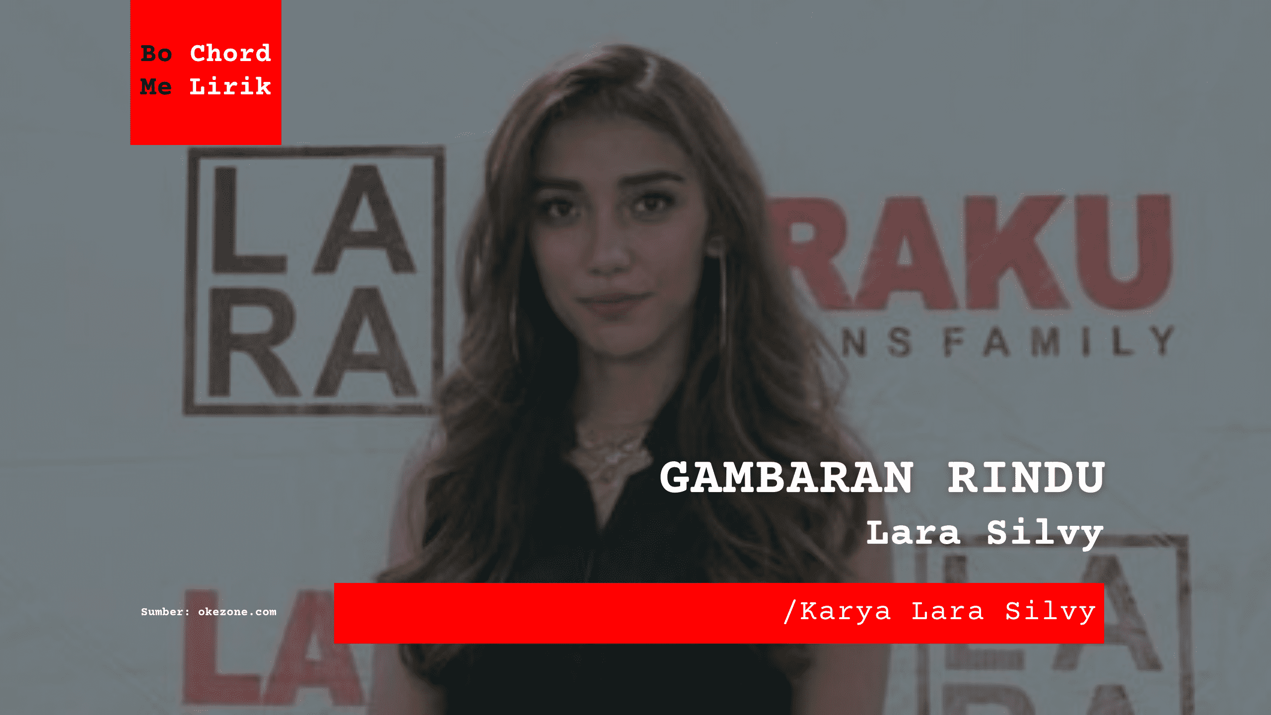 Me Lirik Gambaran Rindu | Lara Silvy