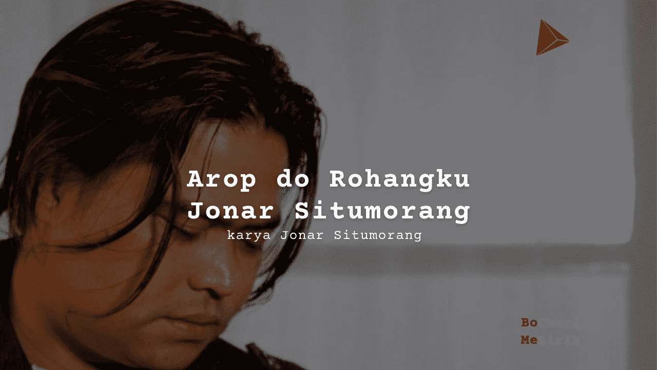 Bo Chord Arop do Rohangku | Jonar Situmorang (F)