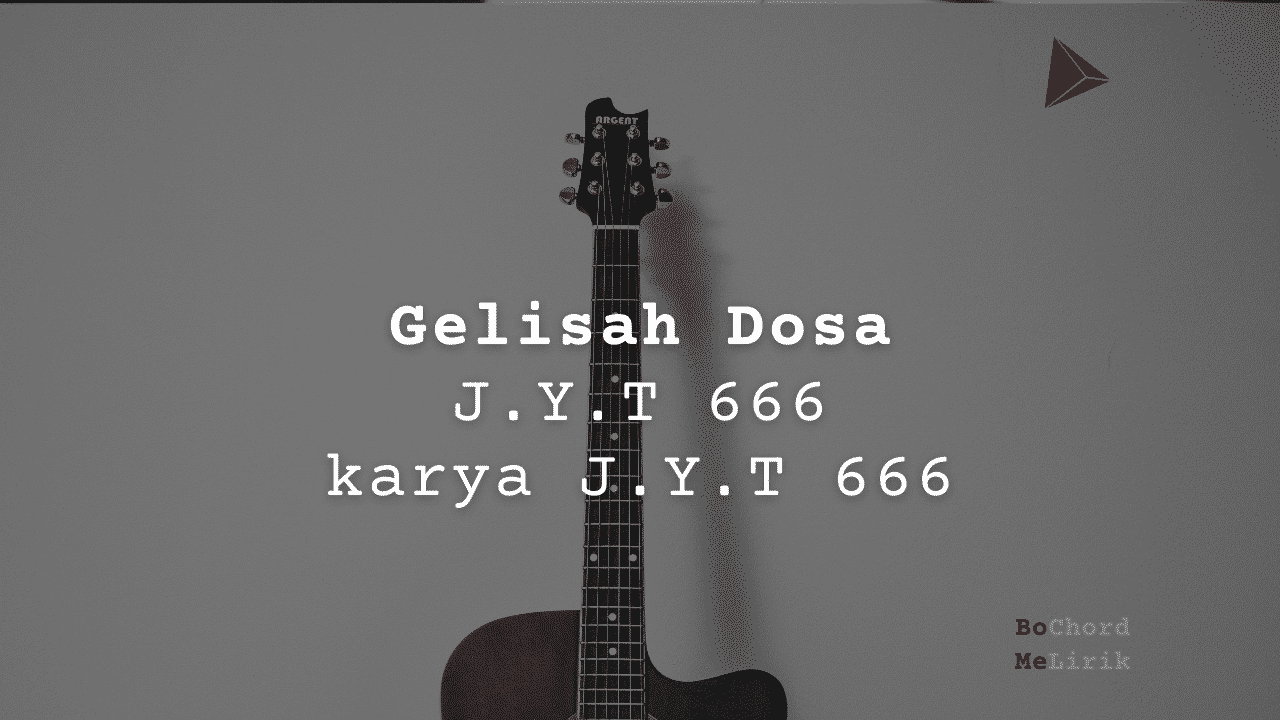 Me Lirik Gelisah Dosa | J.Y.T 666