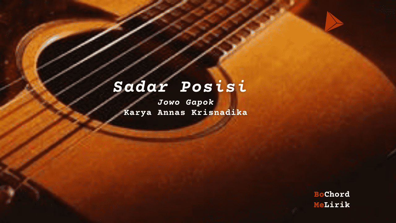 Bo Chord  Sadar Posisi | Jowo Gapok (A)