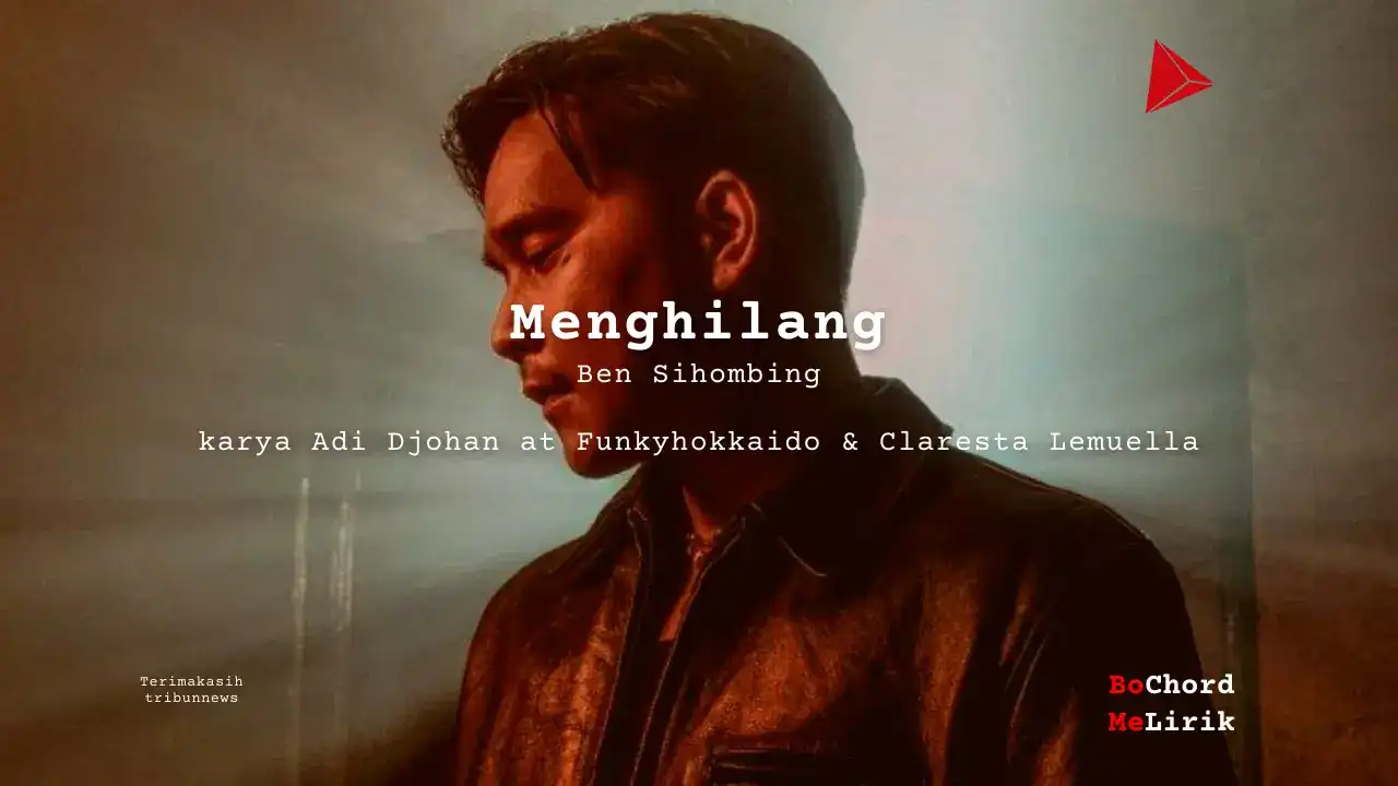 Bo Chord Menghilang | Ben Sihombing (A)