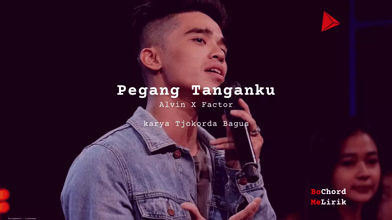 Bo Chord Pegang Tanganku | Alvin X Factor (E)