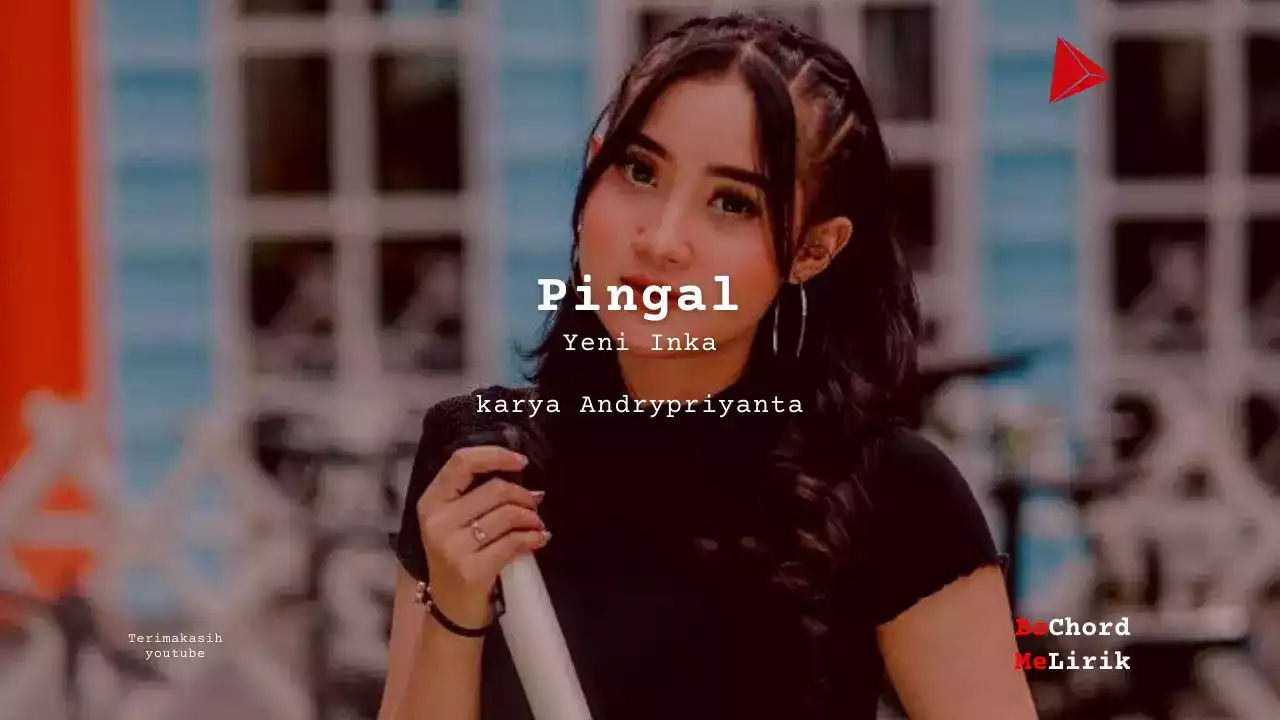 Bo Chord Pingal | Yeni Inka (E)