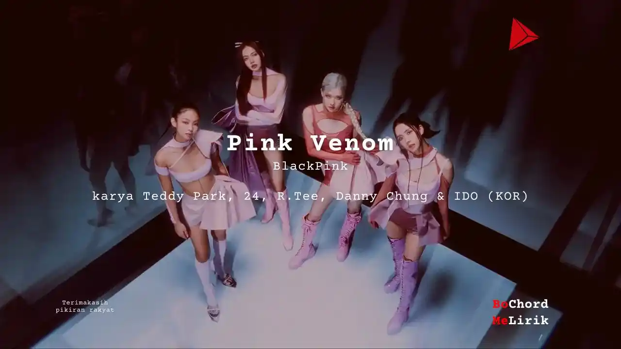 Me Lirik Pink Venom | BLACKPINK